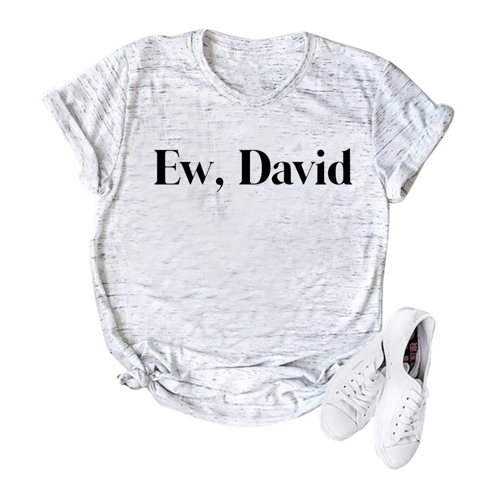 Schitt's Creek Ew David T-shirt