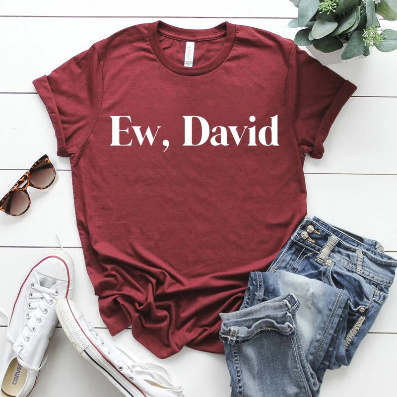 Schitt's Creek Ew David T-shirt