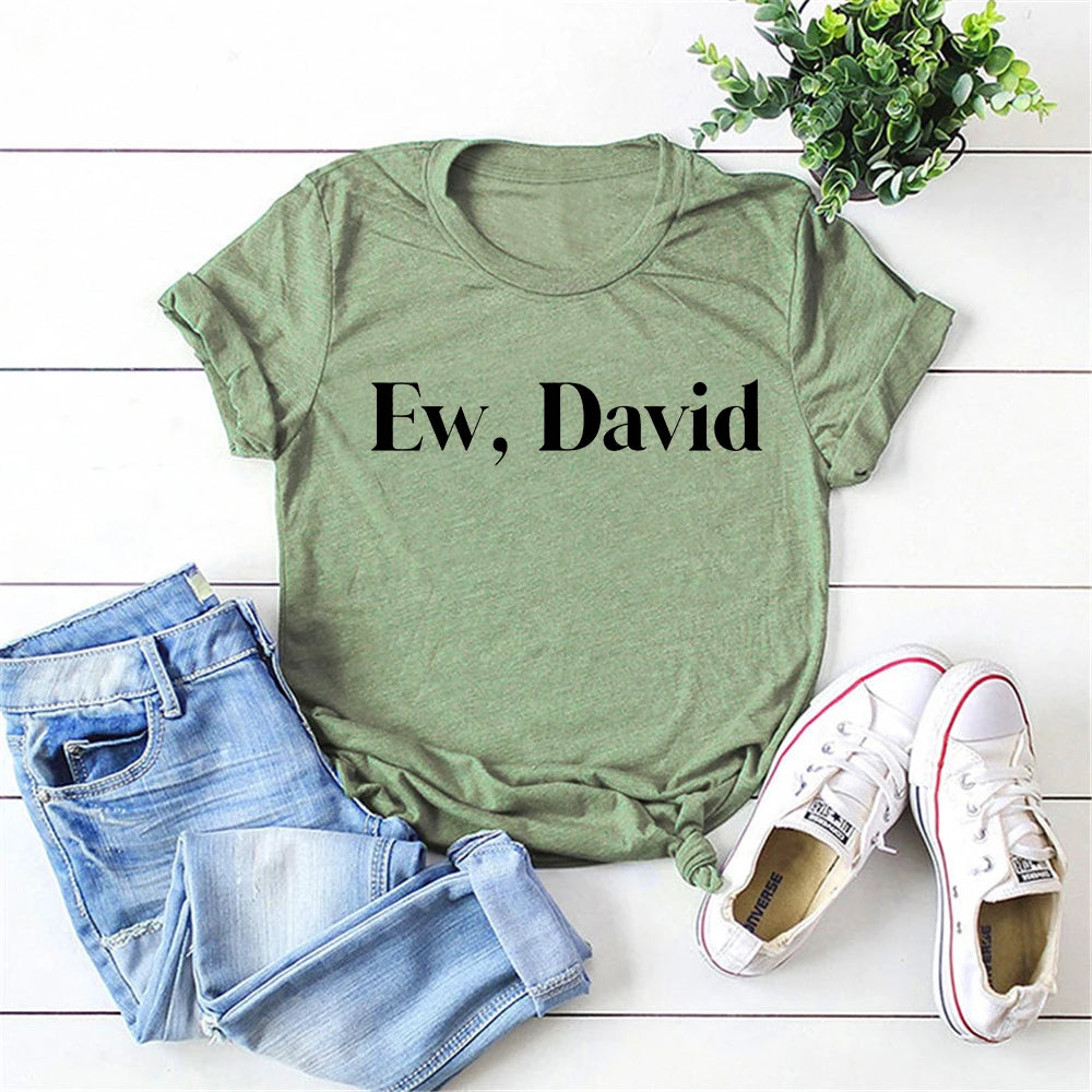 Schitt's Creek Ew David T-shirt