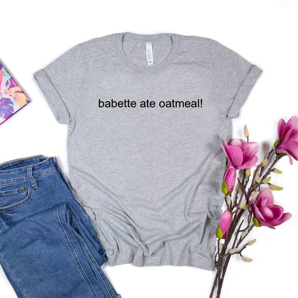 Gilmore Girls Babette Ate Oatmeal T-Shirt