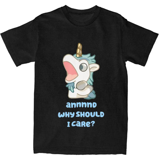 Bluey Unicorse Why Should I Care T-Shirt